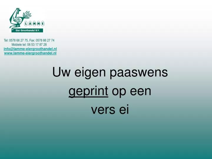 uw eigen paaswens geprint op een vers ei