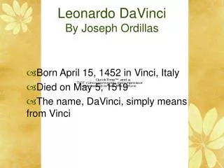 Leonardo DaVinci By Joseph Ordillas