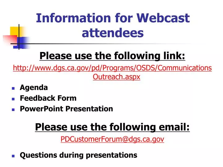 information for webcast attendees