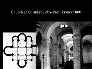 Church at Germigny-des-Prés, France: 806