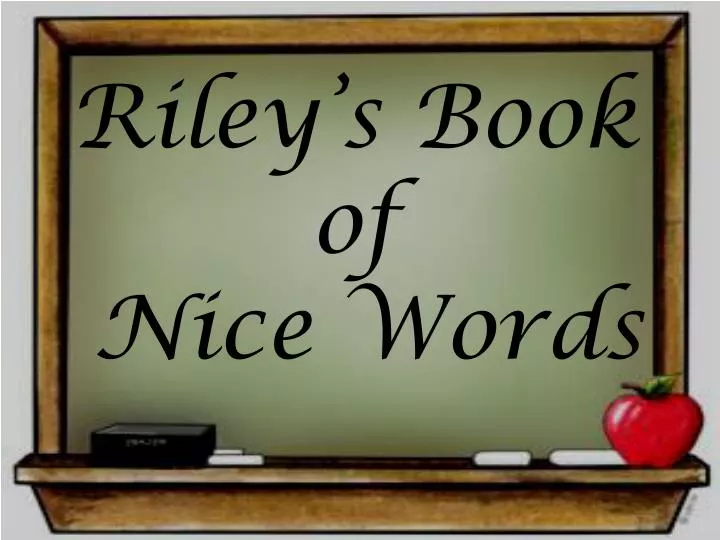 riley s book of nice words
