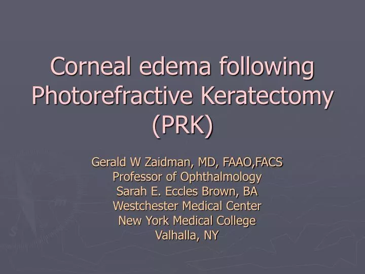 corneal edema following photorefractive keratectomy prk