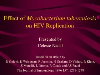 Effect of Mycobacterium tuberculosis on HIV Replication