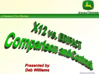 X12 vs. EDIFACT Comparison and Contrast