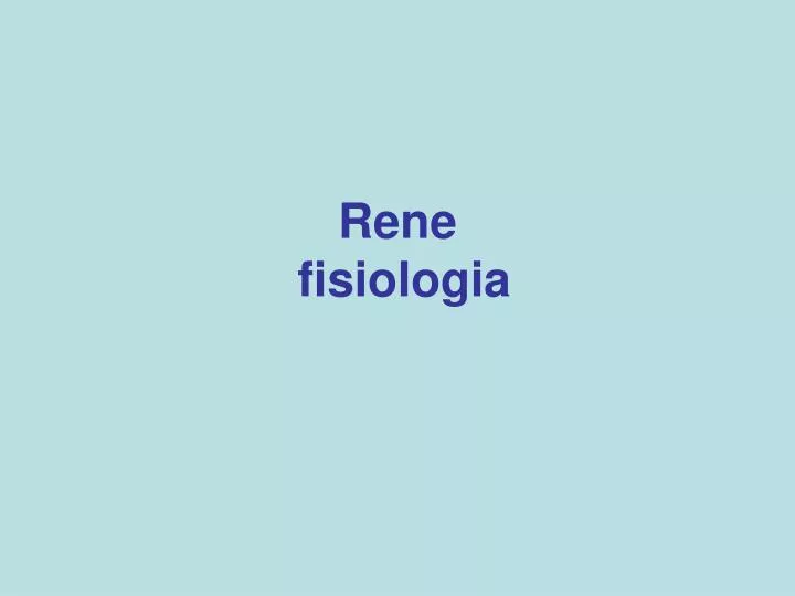 rene fisiologia