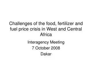 Challenges of the food, fertilizer and fuel price crisis in West and Central Africa