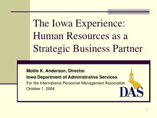 The Iowa Experience: Human Resources as a Strategic Business Partner