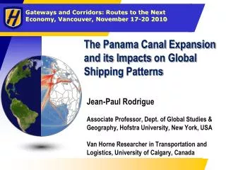 The Panama Canal Expansion and its Impacts on Global Shipping Patterns