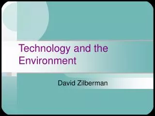 Technology and the Environment