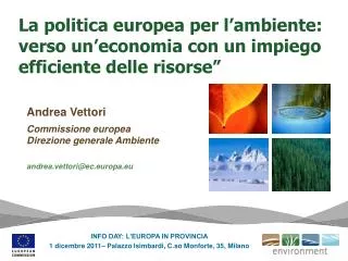 La politica europea per l’ambiente: verso un’economia con un impiego efficiente delle risorse”