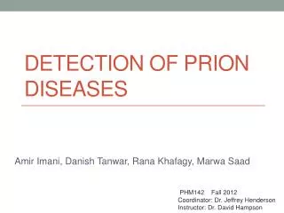 Detection of Prion Diseases