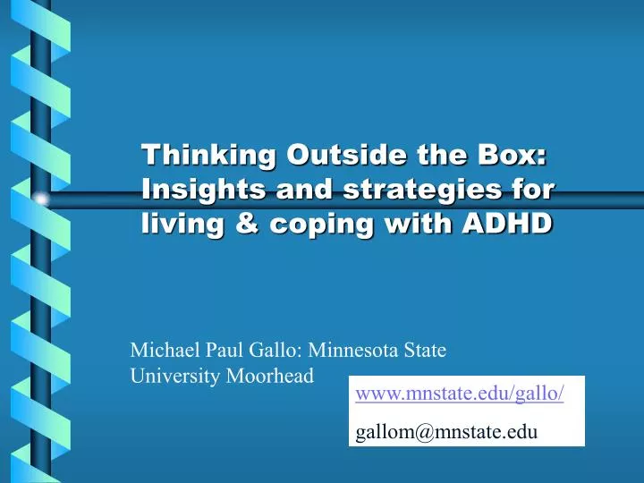 thinking outside the box insights and strategies for living coping with adhd