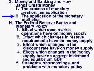 G. Money and Banking and How