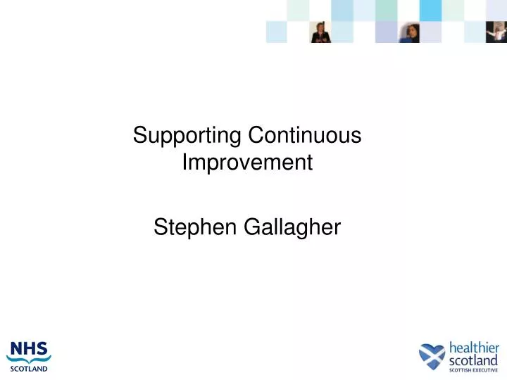 supporting continuous improvement stephen gallagher