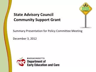 State Advisory Council Community Support Grant