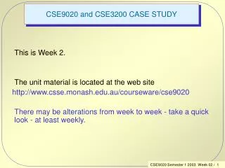 CSE9020 and CSE3200 CASE STUDY