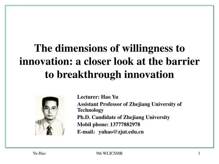 the dimensions of willingness to innovation a closer look at the barrier to breakthrough innovation