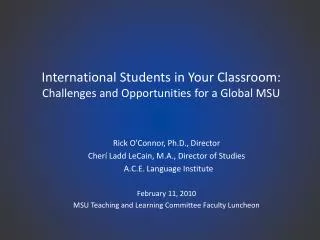 International Students in Your Classroom: Challenges and Opportunities for a Global MSU