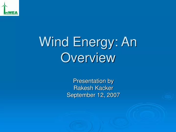 wind energy an overview