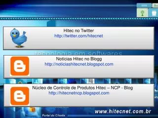 Hitec no Twitter http://twitter.com/hitecnet