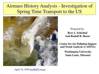 Airmass History Analysis - Investigation of Spring Time Transport to the US