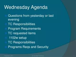 Wednesday Agenda