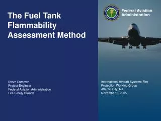 The Fuel Tank Flammability Assessment Method