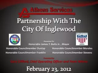 Partnership With The City Of Inglewood February 23, 2012