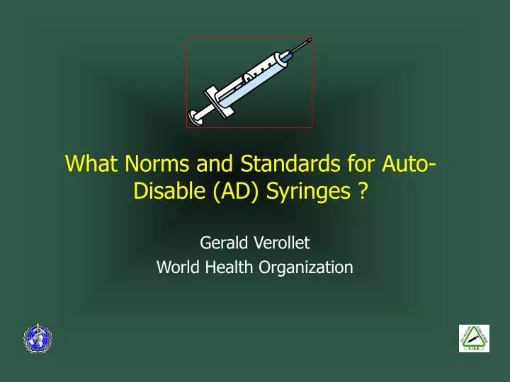 what norms and standards for auto disable ad syringes