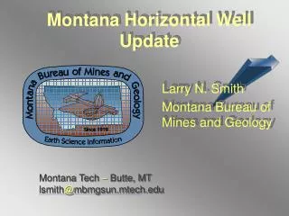 Montana Horizontal Well Update