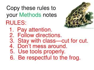 Copy these rules to your Methods notes