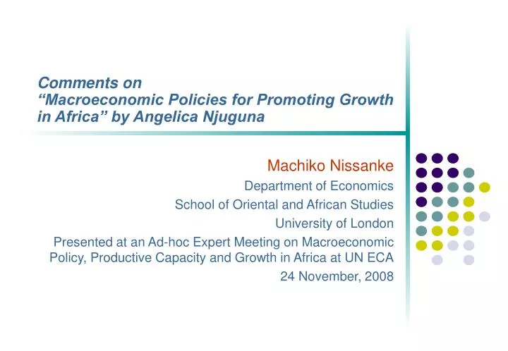 comments on macroeconomic policies for promoting growth in africa by angelica njuguna
