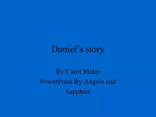Daniel’s story