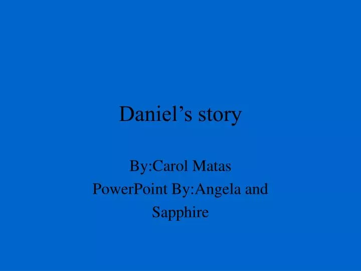 daniel s story