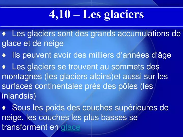 4 10 les glaciers