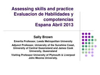 Assessing skills and practice Evaluacion de Habilidades y compotencias Espana Abril 2013