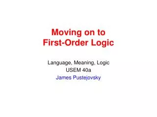 Moving on to First-Order Logic