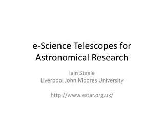 e-Science Telescopes for Astronomical Research