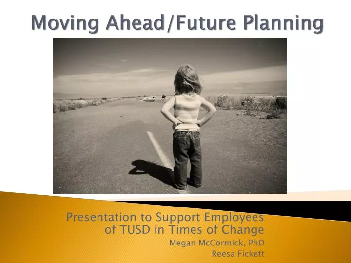 moving ahead future planning