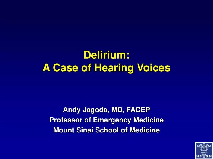 delirium a case of hearing voices