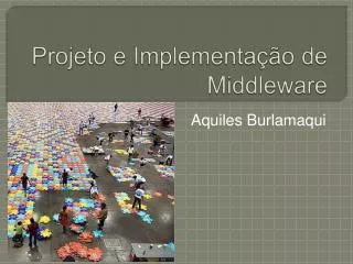 projeto e implementa o de middleware