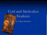 Cyril and Methodius Students - slide 1
