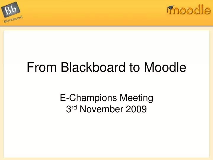 from blackboard to moodle