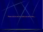 Please click on me for a link to an intro video… - slide 1