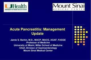 Acute Pancreatitis: Management Update