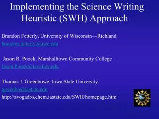 Implementing the Science Writing Heuristic (SWH) Approach