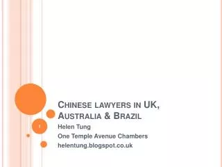 Chinese lawyers in UK, Australia &amp; Brazil