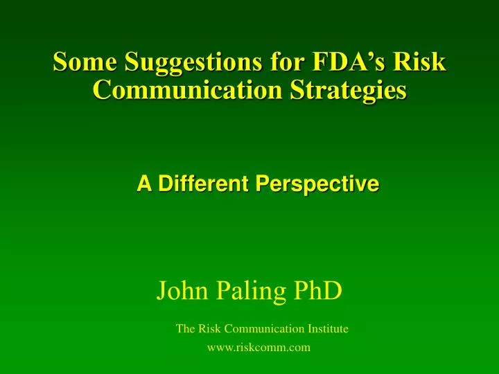 some suggestions for fda s risk communication strategies
