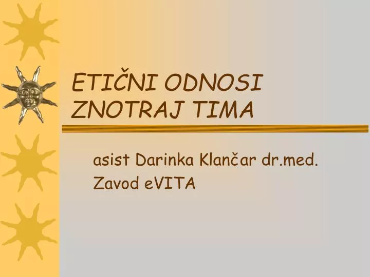 eti ni odnosi znotraj tima