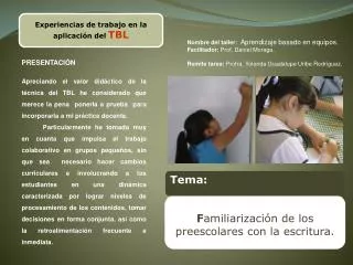 Experiencias de trabajo en la aplicación del TBL